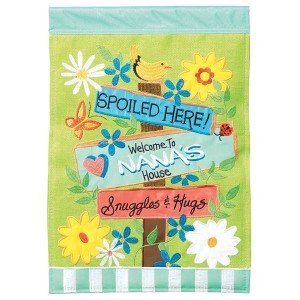 Magnolia Garden Spoiled Here Nana's House Signpost 29 x 42 Inch Polyester Garden Flag - 1 of 2