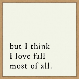 Amanti Art But I think I love fall most of all by Amanti Art Portfolio Canvas Wall Art Print Framed 22 x 22-in. - 1 of 4