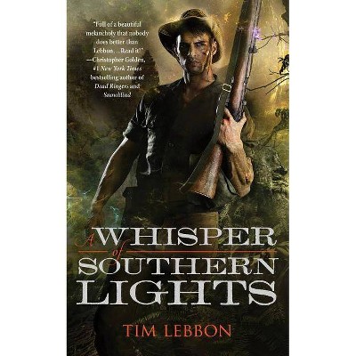 A Whisper of Southern Lights - (Assassins) by  Tim Lebbon (Paperback)