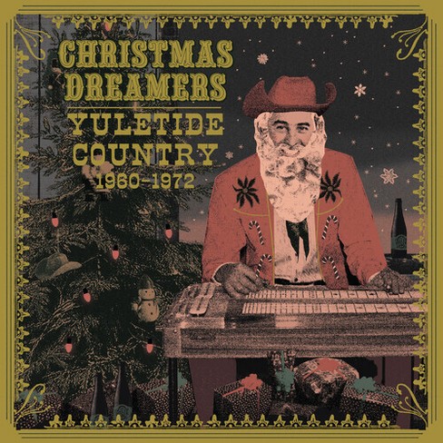 Various Artists - Christmas Dreamers: Yuletide Country (1960-1972) (Various Artists) () (Vinyl) - image 1 of 1