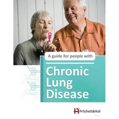 Chronic Lung Disease (75G) - by  Pritchett & Hull (Paperback)