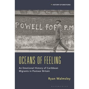 Oceans of Feeling - (History of Emotions) by  Ryan Walmsley (Hardcover) - 1 of 1