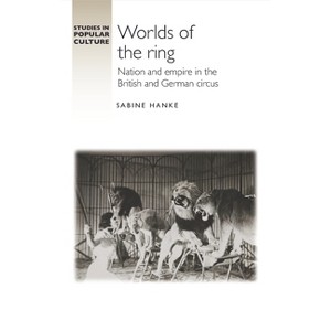 Worlds of the Ring - (Studies in Popular Culture) by  Sabine Hanke (Hardcover) - 1 of 1