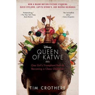  The Queen of Katwe - by  Tim Crothers (Paperback) 