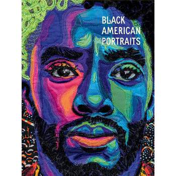 Black American Portraits - by  Christine Kim & Myrtle Elizabeth Andrews (Hardcover)