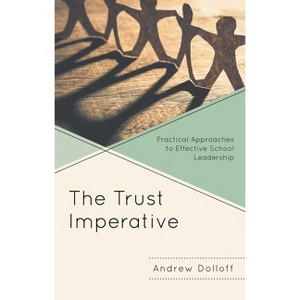 Trust Imperative - by  Andrew Dolloff (Paperback) - 1 of 1