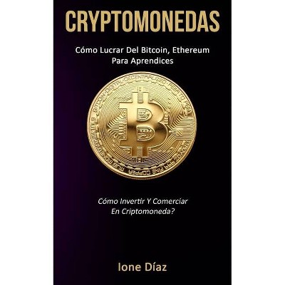 Cryptomonedas - by  Ione Díaz (Paperback)