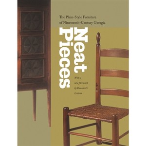 Neat Pieces - by  Atlanta History Center (Paperback) - 1 of 1