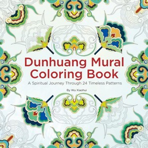 Dunhuang Mural Coloring Book - by  Wu Xiaohui (Paperback) - 1 of 1