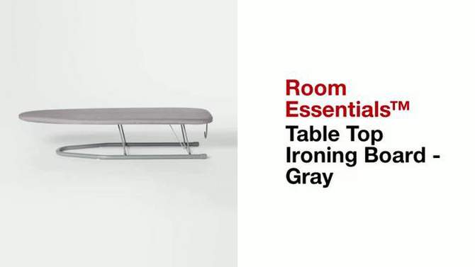 Table Top Ironing Board Gray - Room Essentials&#8482;, 2 of 6, play video