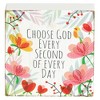 Dicksons Choose God Every Second Pink Floral 3 x 3 MDF Wall Tabletop Sign Plaque - 2 of 3