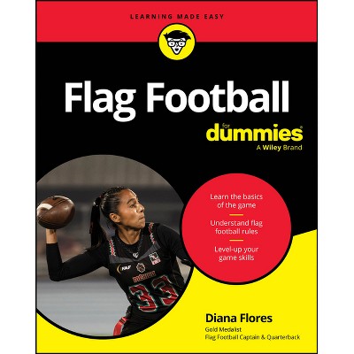 Flag Football for Dummies - by  Diana Flores (Paperback)