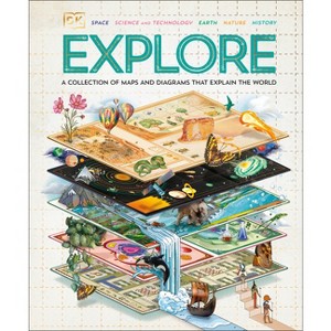 Explore - by  DK (Hardcover) - 1 of 1