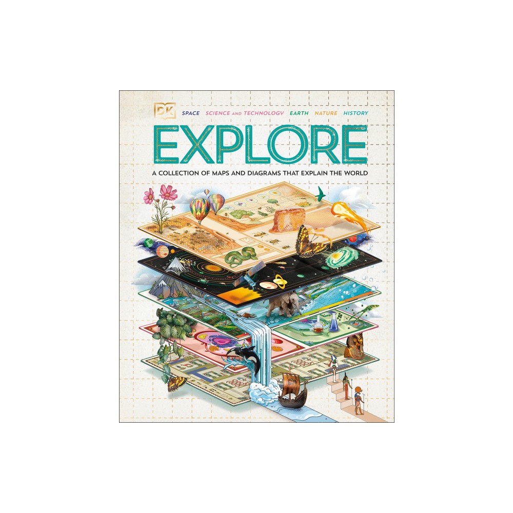 Explore - by DK (Hardcover)