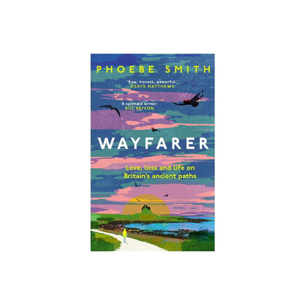 Wayfarer - by Phoebe Smith (Hardcover)