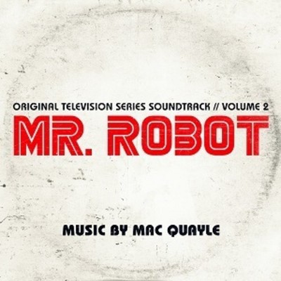 Mac Quayle - Mr. Robot Season 1 Vol. 2 (Original Soundtrack) (Vinyl)