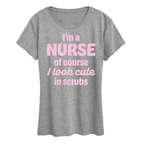 Women's - Instant Message - Nurse Cute In Scrubs Short Sleeve Graphic T-Shirt - 1 of 4