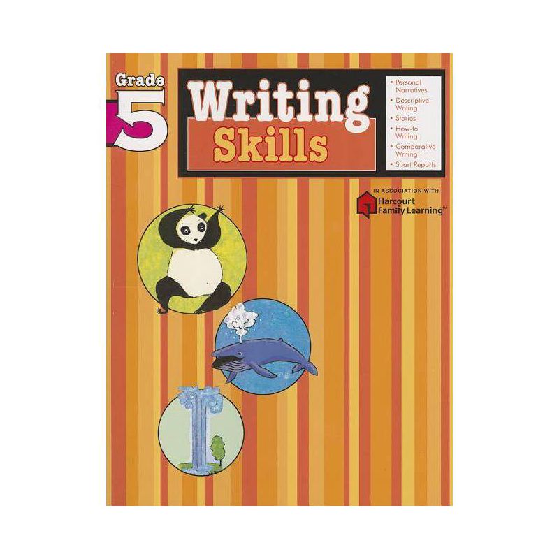 Writing Skills, Grade 5 - (Flash Kids Harcourt Family Learning) by  Flash Kids (Paperback), 1 of 2