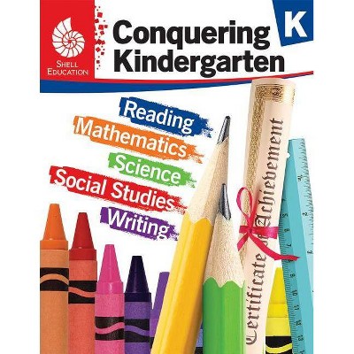 Conquering Kindergarten - (Conquering the Grades) by  Jodene Smith (Paperback)