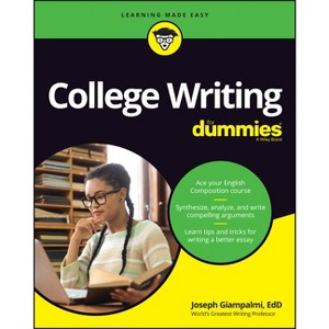 College Writing for Dummies - by  Joe Giampalmi (Paperback) - 1 of 1