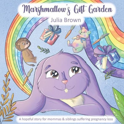 Marshmallow's Gift Garden - by  Julia Brown (Paperback)