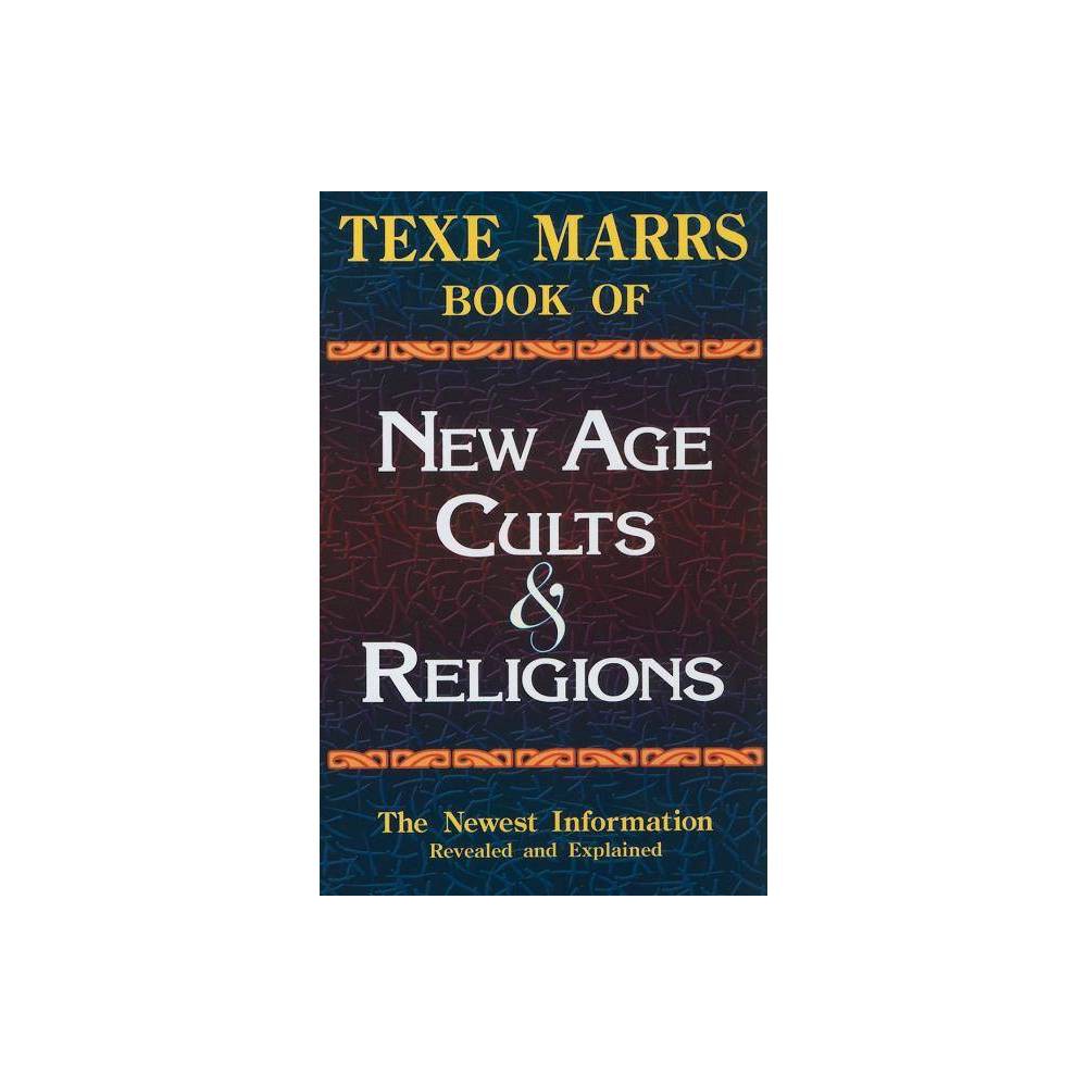 ISBN 9781930004580 - Texe Marrs Book of New Age Cults & Religions ...