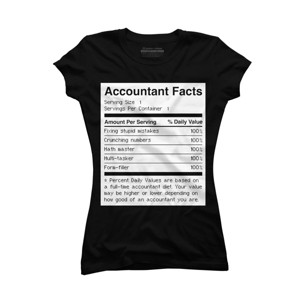 Junior's Design By Humans Accountant Nutrition Facts Label By EJamjar T-Shirt - 1 of 2