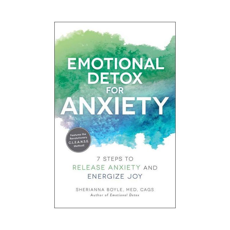 Emotional Detox for Anxiety - by  Sherianna Boyle (Paperback), 1 of 2