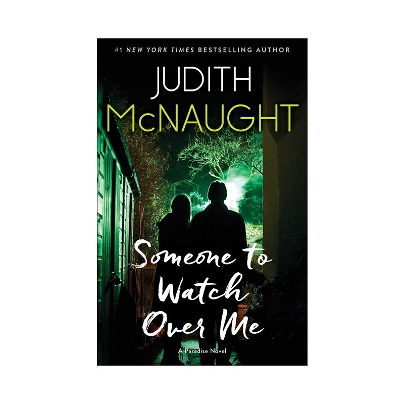 Someone to Watch Over Me - (Paradise) by  Judith McNaught (Paperback), 1 of 2