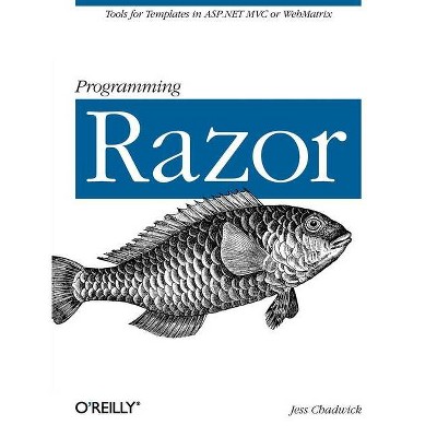 Programming Razor - by  Jess Chadwick (Paperback)