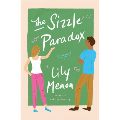 The Sizzle Paradox - by  Lily Menon (Paperback)