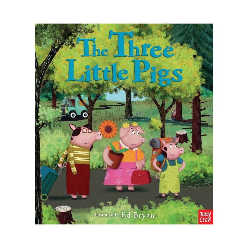 The Three Little Pigs: A Nosy Crow Fairy Tale - (Hardcover), 1 of 2