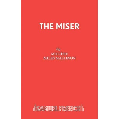 The Miser - by  Molière (Paperback)