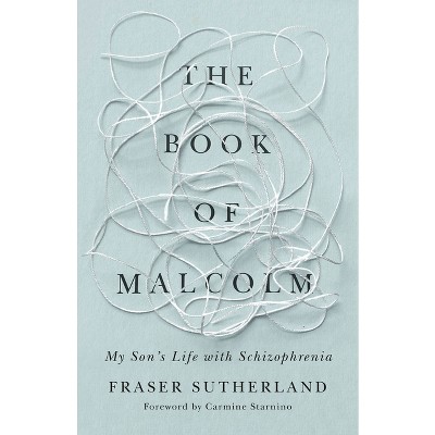 The Book of Malcolm - by  Fraser Sutherland (Paperback)