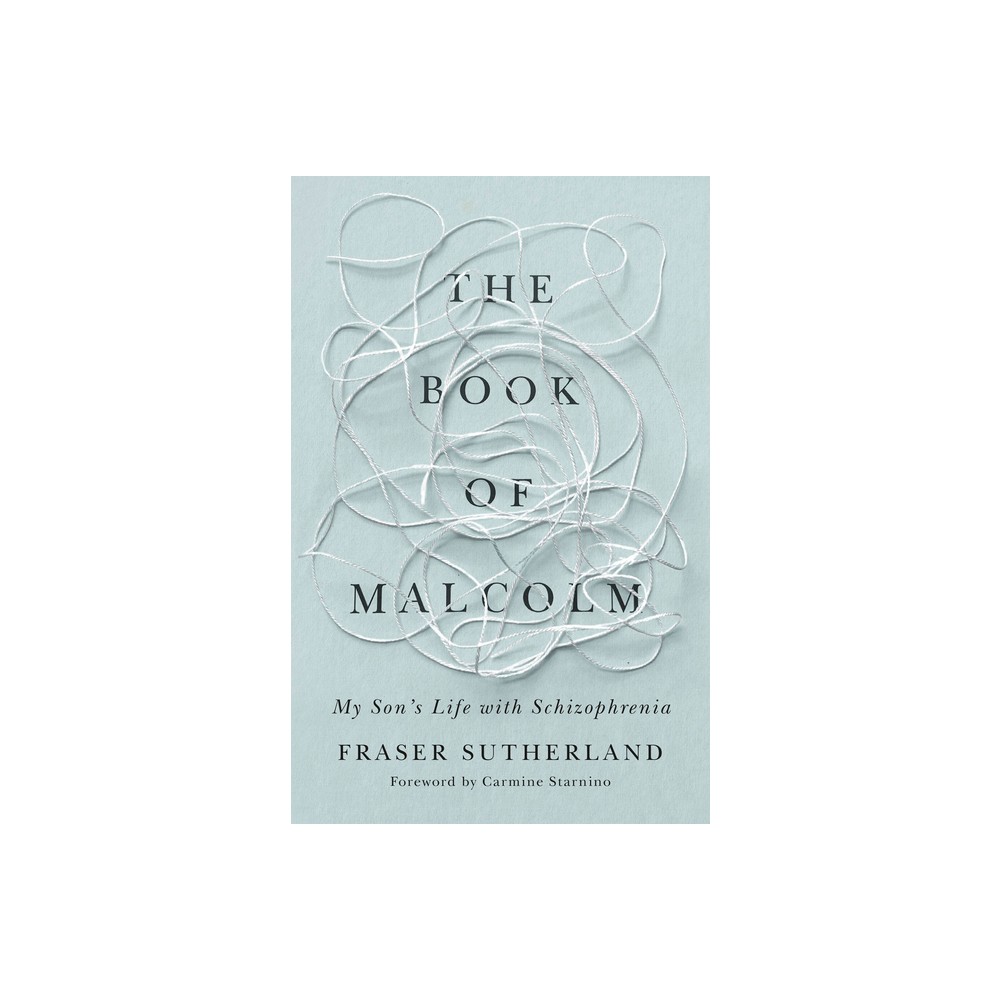 The Book of Malcolm - by Fraser Sutherland (Paperback)