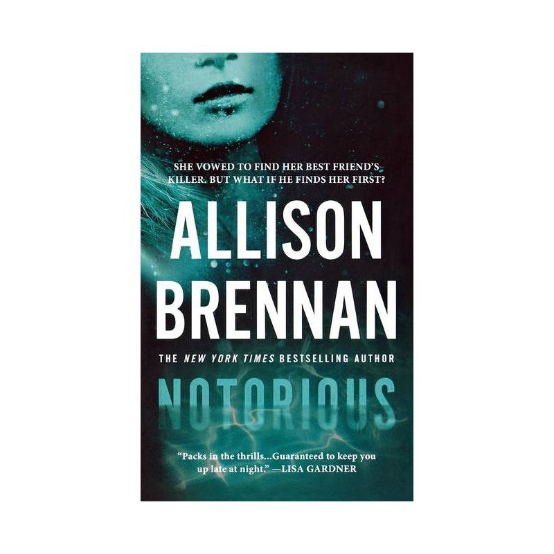 Notorious - (Max Revere Novels) by  Allison Brennan (Paperback), 1 of 2