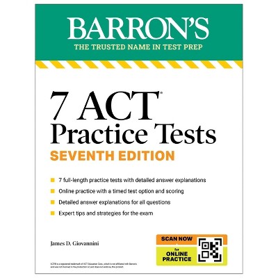 7 ACT Practice Tests, Seventh Edition + Online Practice - (Barron's ACT Prep) 7th Edition by  Barron's Educational Series & James D Giovannini