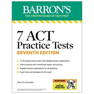 7 ACT Practice Tests, Seventh Edition + Online Practice - (Barron's ACT Prep) 7th Edition by  Barron's Educational Series & James D Giovannini - 1 of 1