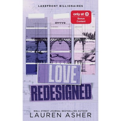 Love Redesigned - Target Exclusive - by Lauren Asher (Paperback)