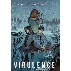 Virulence - (Bioluminescence Trilogy) by Toni Duarte - 1 of 1