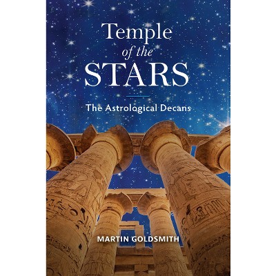 Temple of the Stars - by  Martin Goldsmith (Hardcover)
