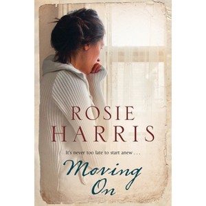 Moving on - by  Rosie Harris (Paperback) - 1 of 1