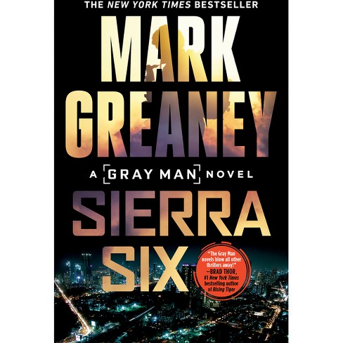 Sierra Six by Mark Greaney: 9780593099018