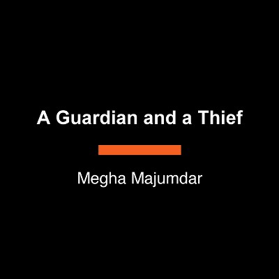 A Guardian and a Thief - Large Print by  Megha Majumdar (Paperback)