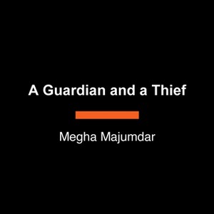 A Guardian and a Thief - Large Print by  Megha Majumdar (Paperback) - 1 of 1