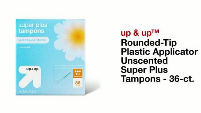 Rounded-Tip Plastic Applicator Unscented Super Plus Tampons - 36ct - up &#38; up&#8482;, 2 of 5, play video
