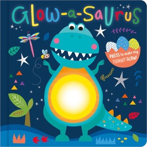 Glow-A-Saurus - by  Cara Jenkins (Board Book) - 1 of 1