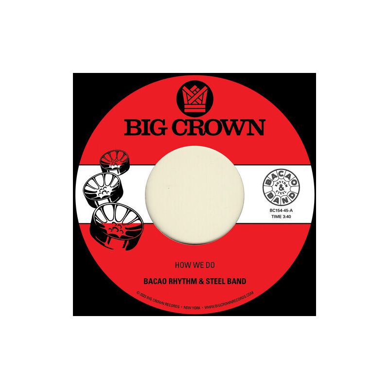 Bacao Rhythm & Steel Band - How We Do B/w Nuthin' But A G Thang (vinyl 7 inch single), 1 of 2