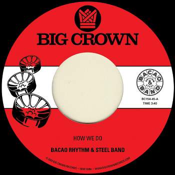 Bacao Rhythm & Steel Band - How We Do B/w Nuthin' But A G Thang (vinyl 7 inch single)