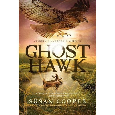 Ghost Hawk - by  Susan Cooper (Paperback)